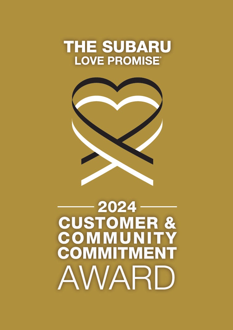 The 2024 Subaru Love Promise Customer and Community Commitment Award