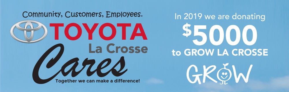 Toyota of La Crosse Cares