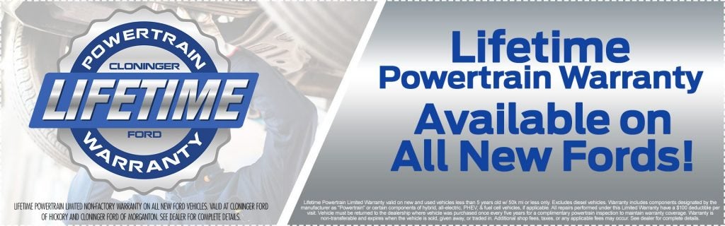 Cloninger Ford Lifetime Powertrain Warranty Morganton NC