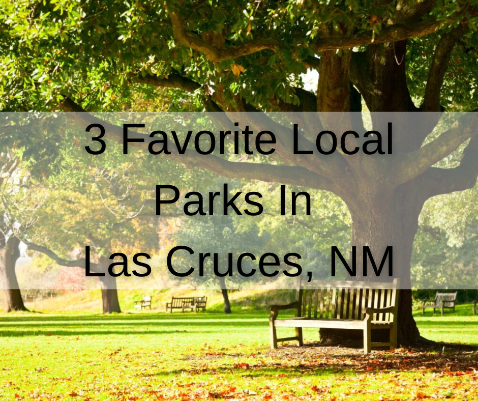 3 local parks in las cruces nm