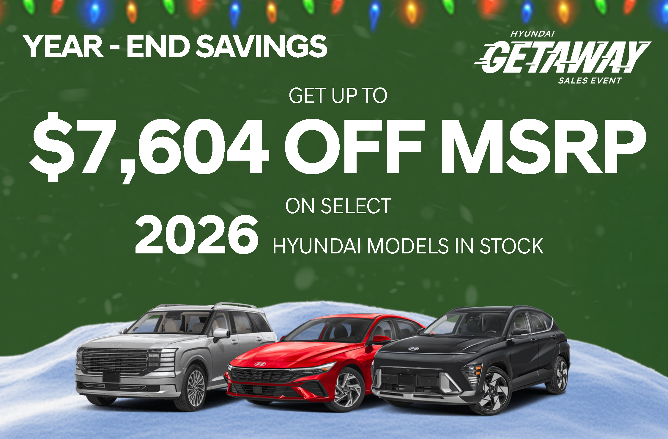 Up to $7,604 off 2026 Hyundai Models