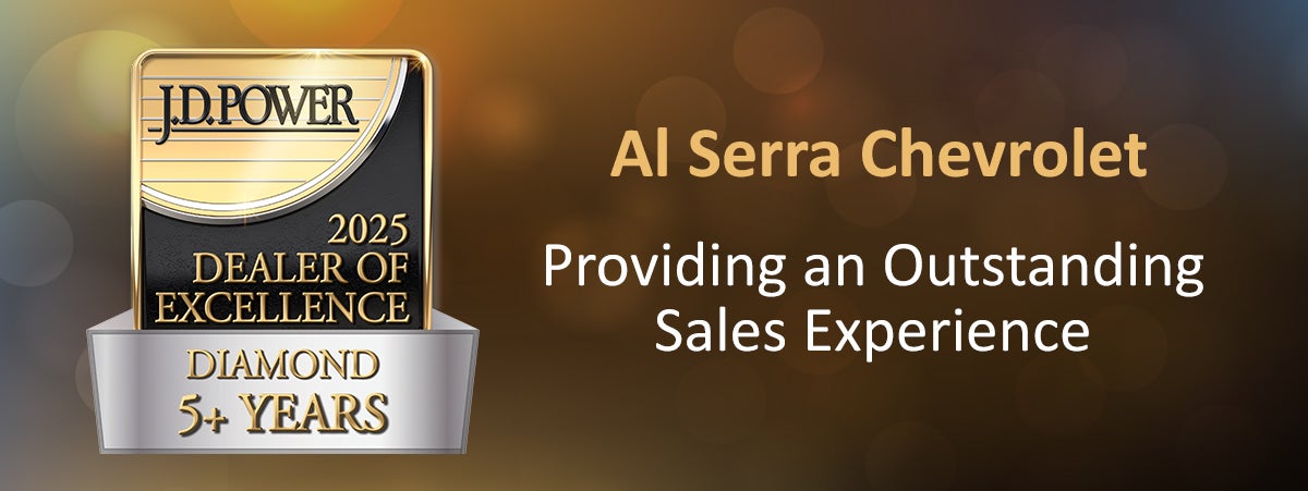 2024 J.D. Power Diamond Dealer Of Excellence - Al Serra Chevrolet Providing an Outstanding Sales Experience in Grand Blanc MI