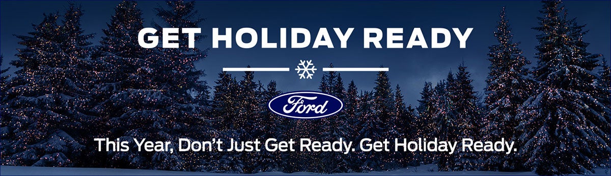 Ford Get Holiday Ready Specials