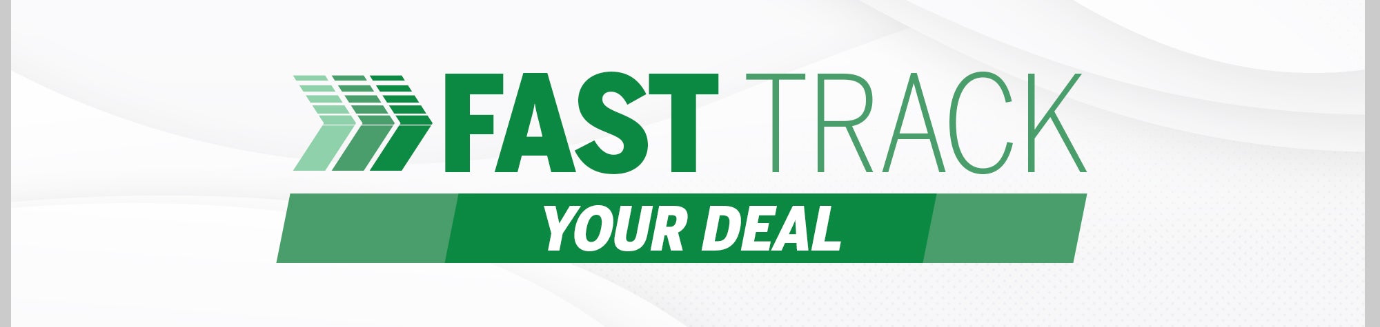 fast track your deal