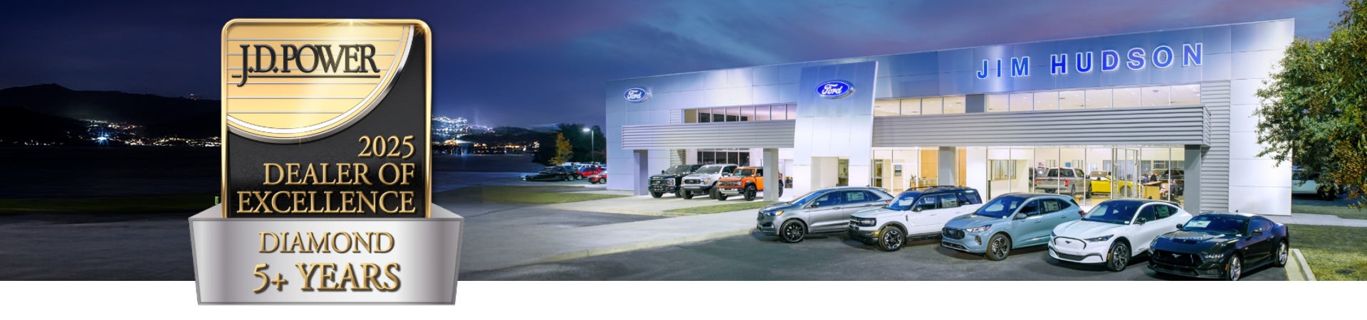 WE ARE PROUD TO BE A J.D. Power Dealer of Excellence