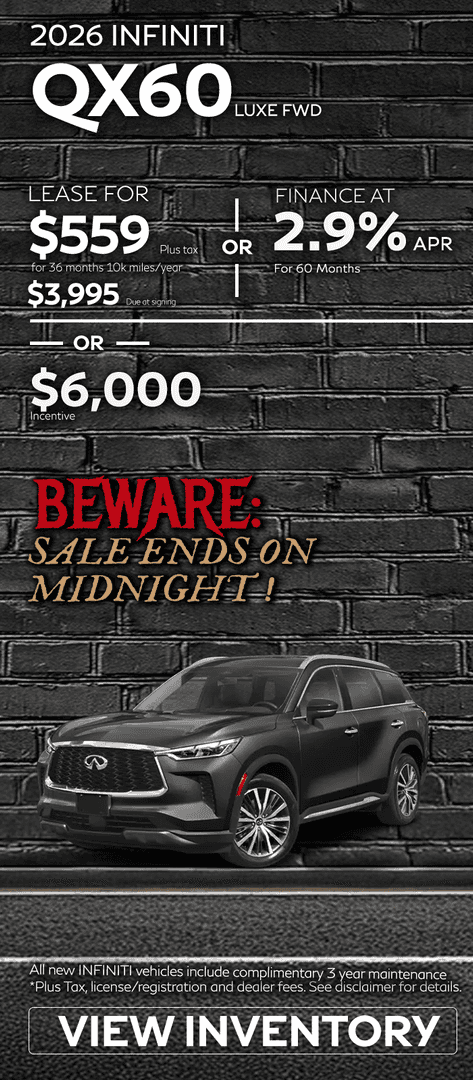 2026 INFINITI QX60 beware sale ends on midnight!