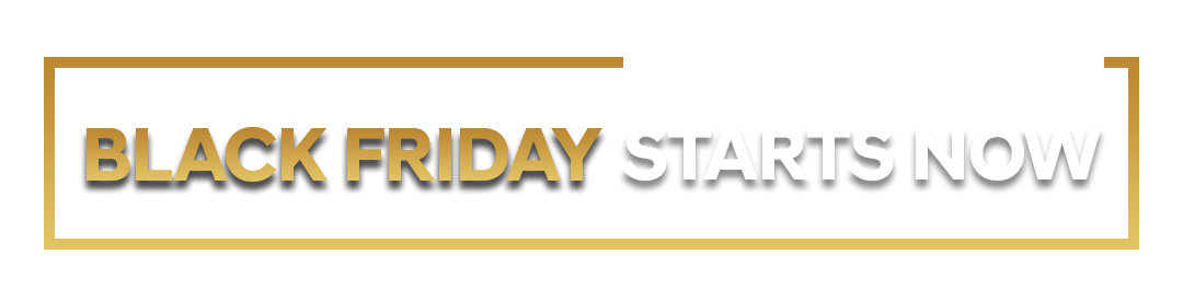 Black Friday Extended Through November 30