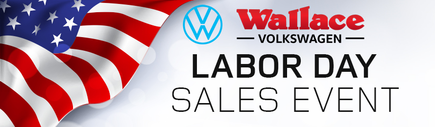 Wallace Volkswagen's Labor Day Sales Event