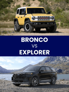 a ford Bronco and Explorer from Tyrone Ford pictured side by side