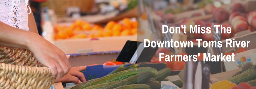 downtown toms river farmers market nj new jersey kia