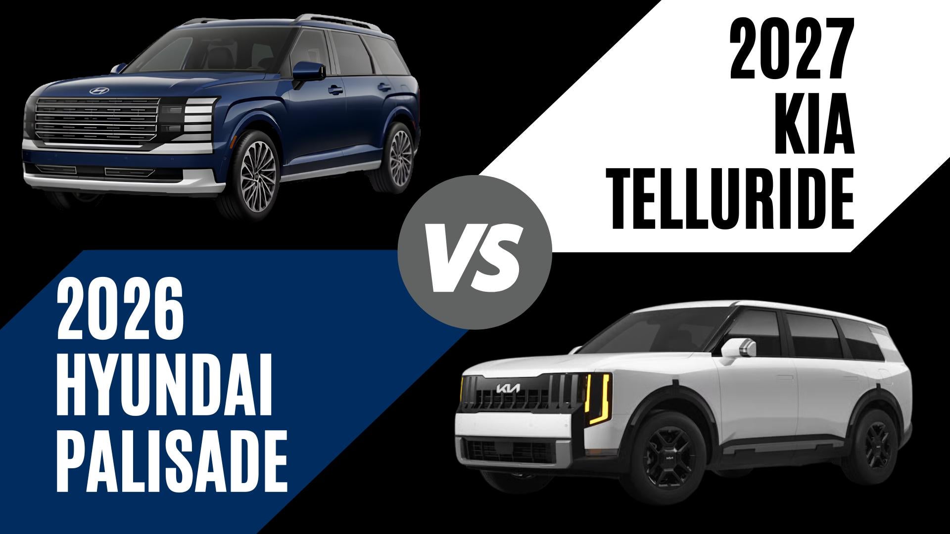 2026 Hyundai Palisade and 2027 Kia Telluride comparison graphic for Bentonville, Arkansas three-row SUV shoppers