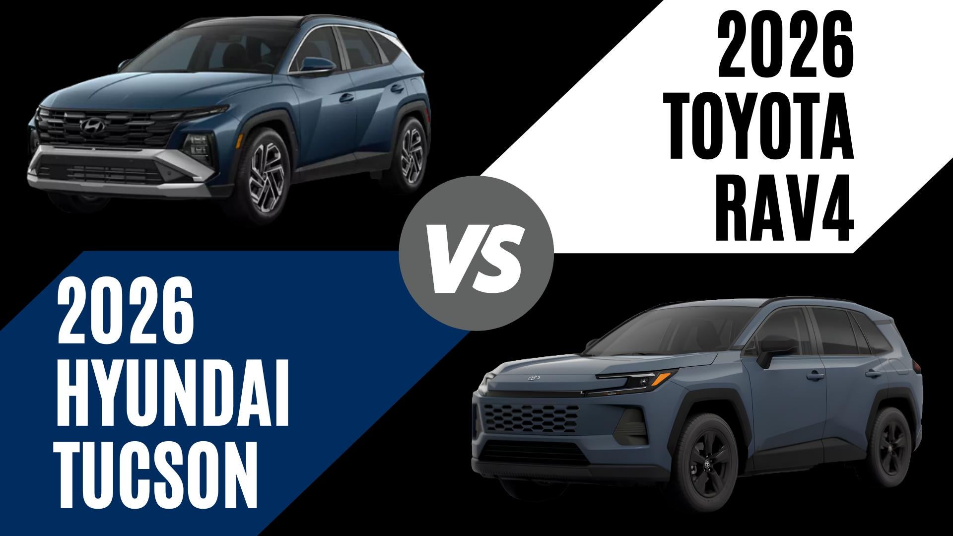 2026 Hyundai Tucson and 2026 Toyota RAV4 compact SUVs compared in a Bentonville, AR vehicle comparison graphic
