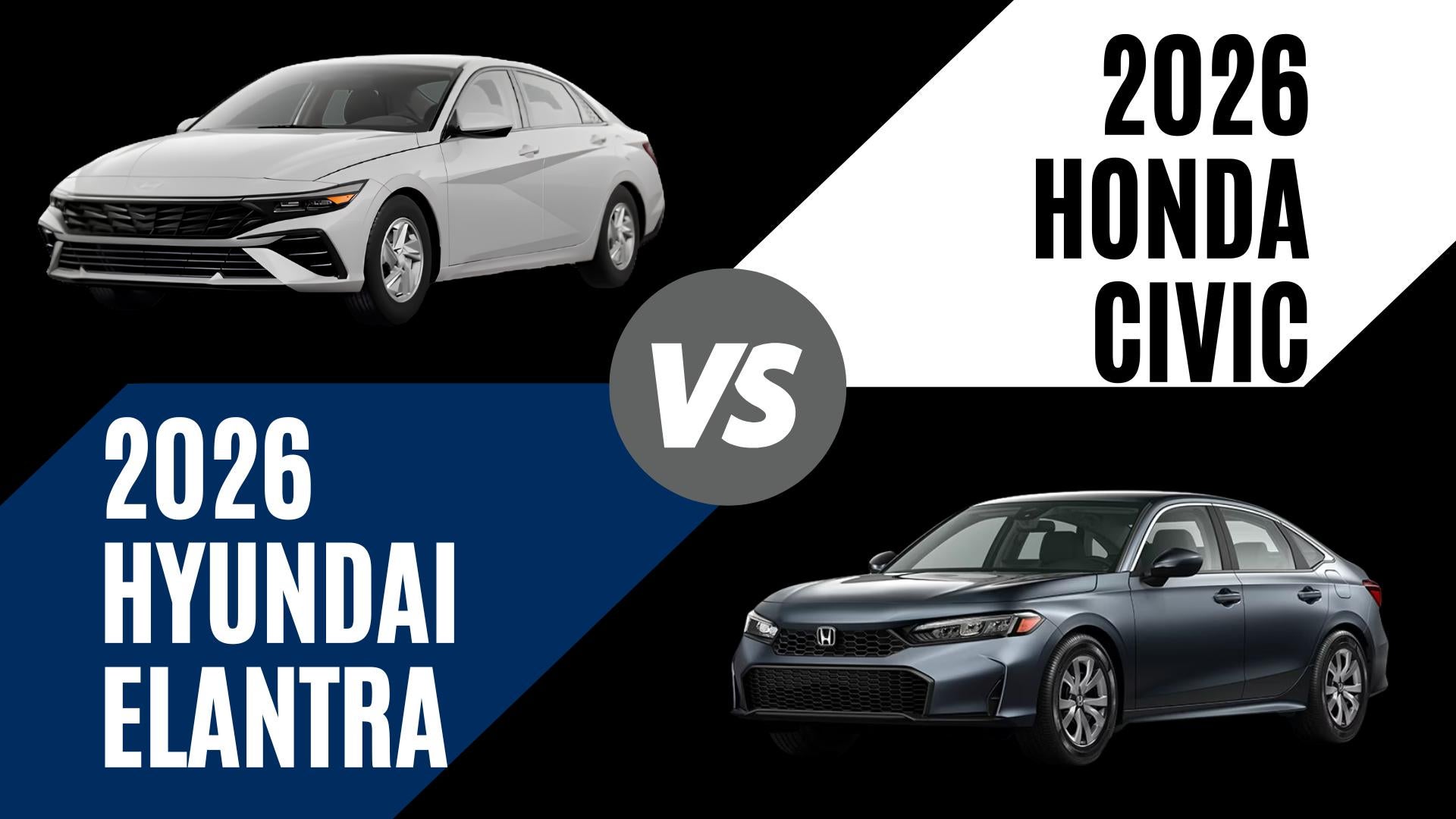 2026 Hyundai Elantra and Honda Civic comparison highlighting fuel economy, technology, and compact sedan comfort in Fayetteville, Arkansas