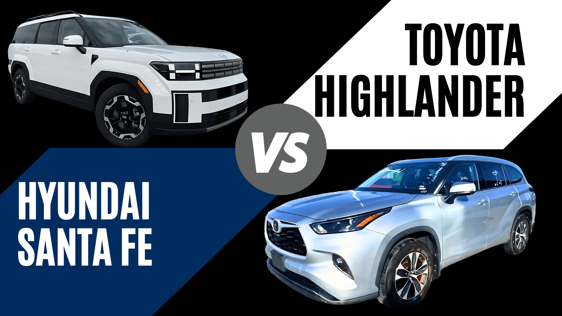 Side-by-side comparison of a 2025 Hyundai Santa Fe and a 2025 Toyota Highlander on a bold black-and-white background.