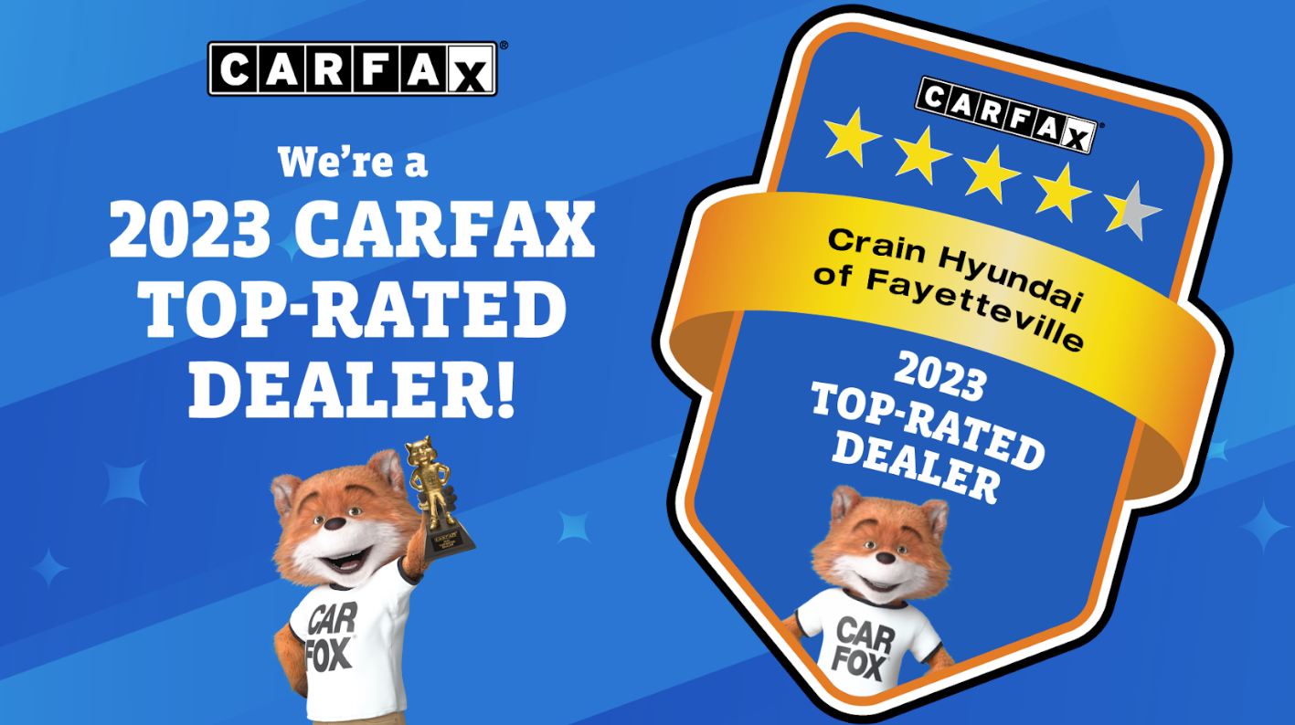 Crain Hyundai of Fayetteville Name 2023 Carfax Top-Rated Dealer