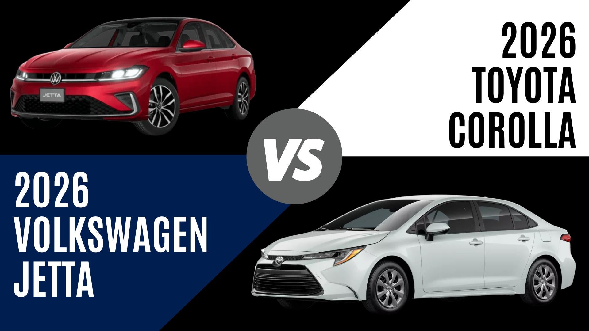 2026 Volkswagen Jetta and Toyota Corolla comparison showing MPG, comfort, and sedan features in Fayetteville, Arkansas