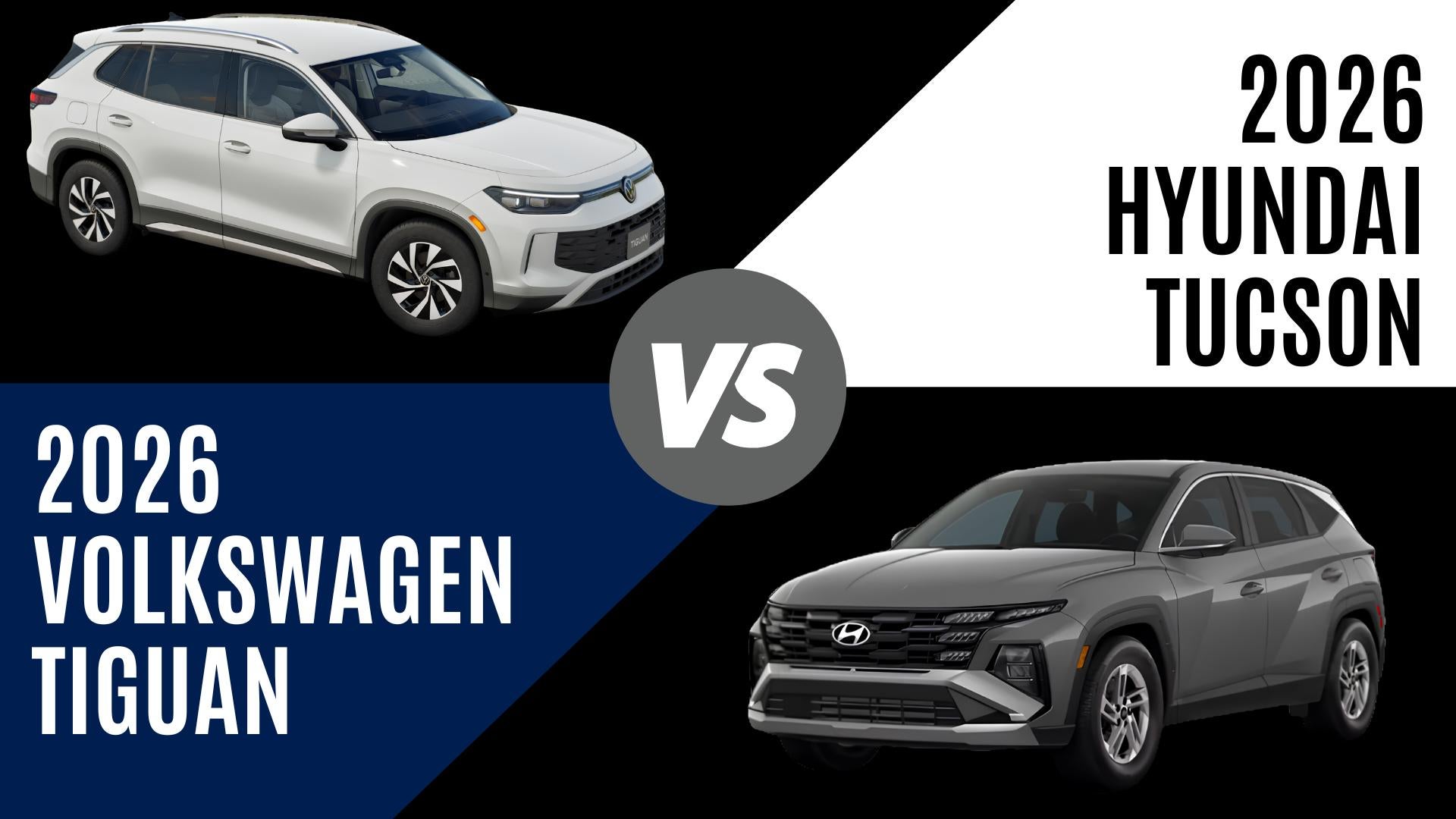 2026 Volkswagen Tiguan and Hyundai Tucson comparison graphic for Fayetteville, Arkansas compact SUV shoppers
