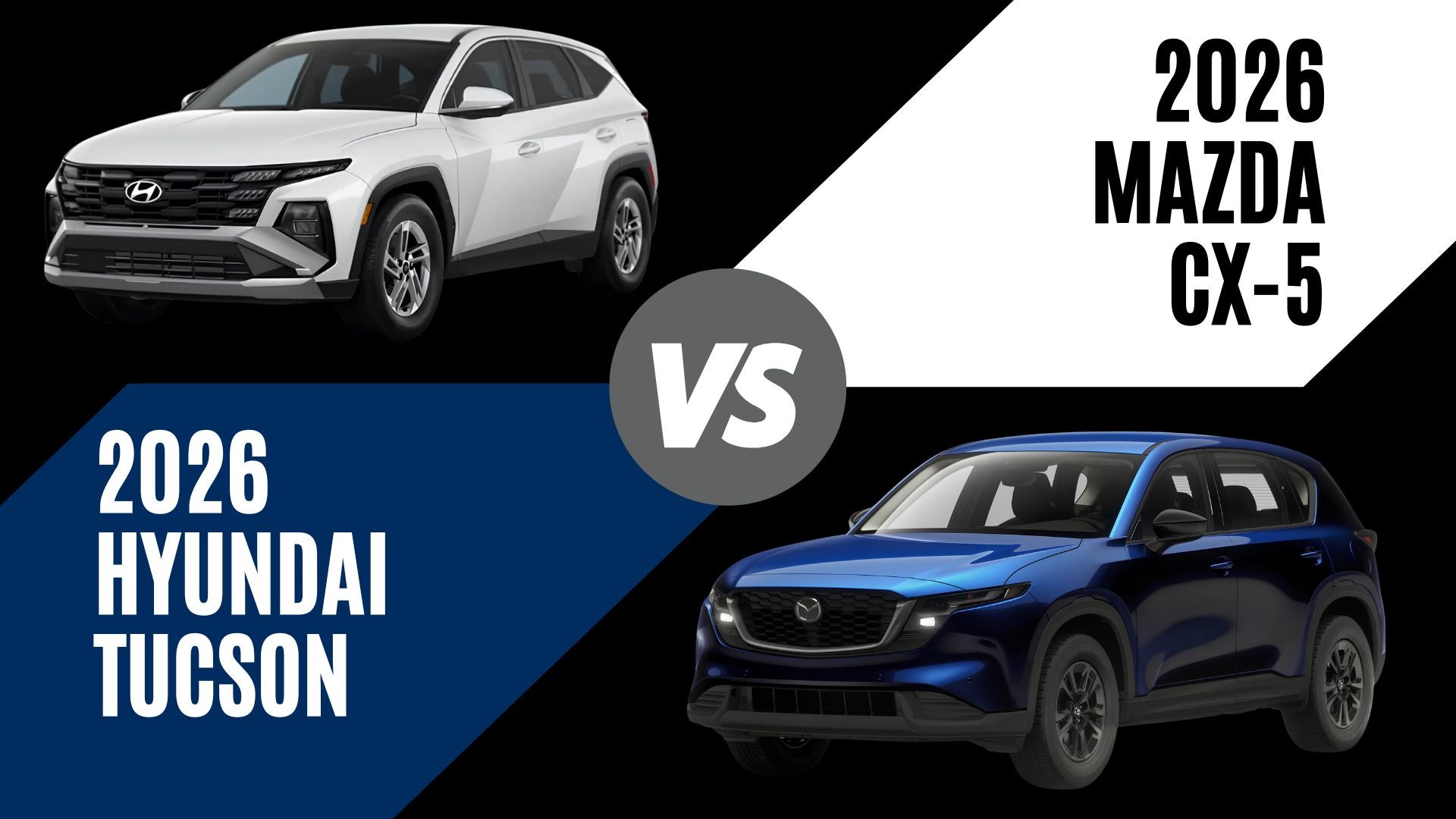 2026 Hyundai Tucson and 2026 Mazda CX-5 compact SUVs compared side by side for Fort Smith, Arkansas drivers