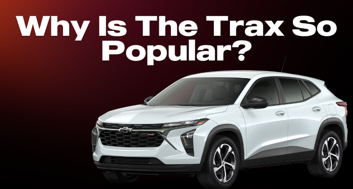Why Is The Trax So Popular?