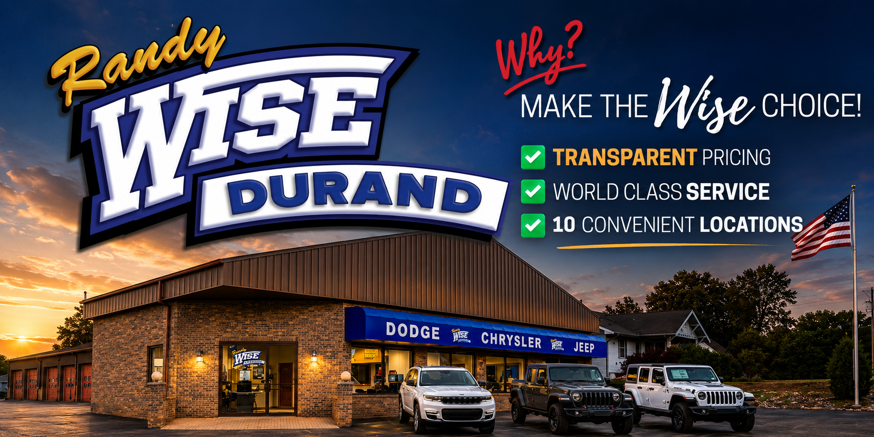 Randy Wise Chrysler Dodge Jeep Ram of Durand dealership at sunset