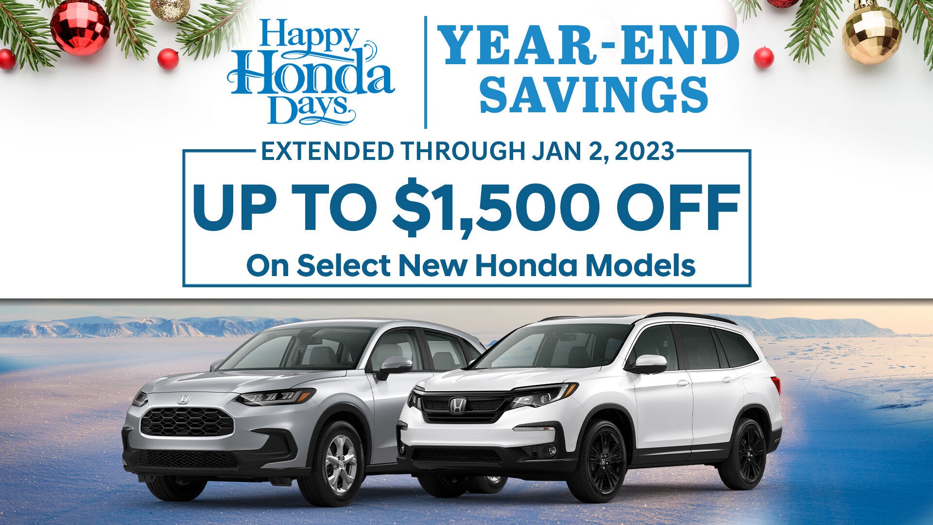 Up to $1,500 off Our Best Price on select new Honda models