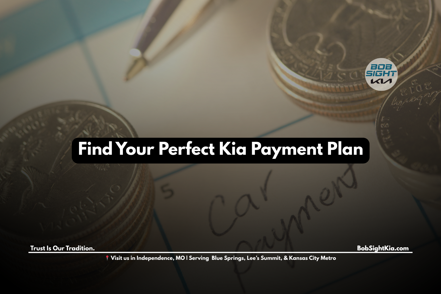 Calculate your Kia monthly car payment at Bob Sight Kia in Independence MO