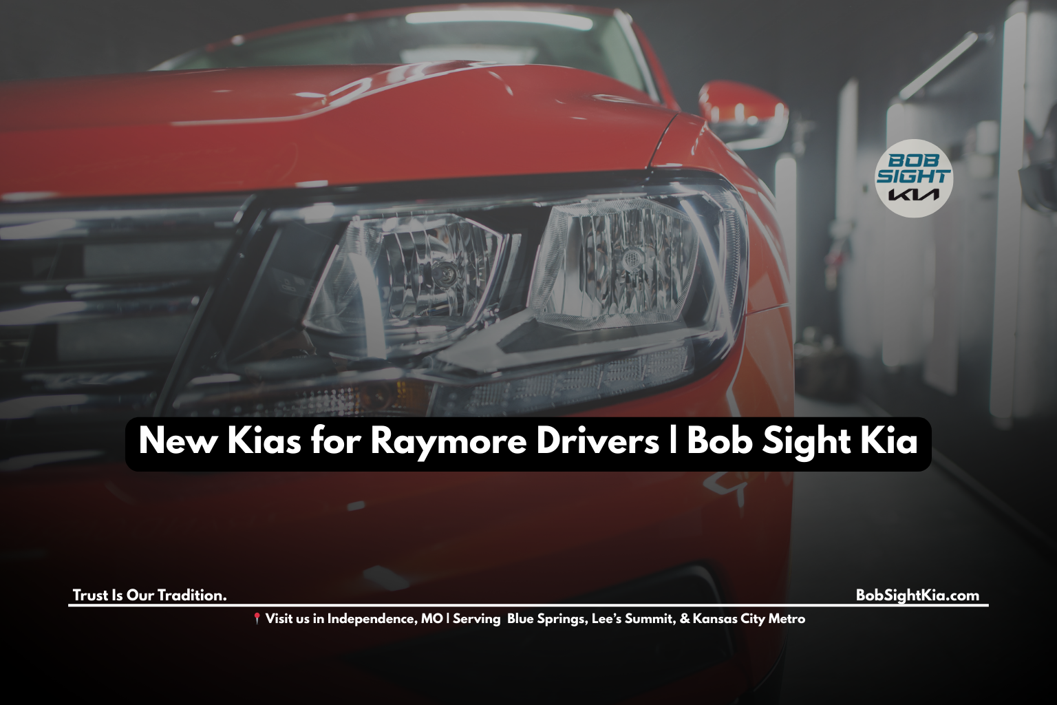 New Kia models for sale near Raymore MO at Bob Sight Kia Independence