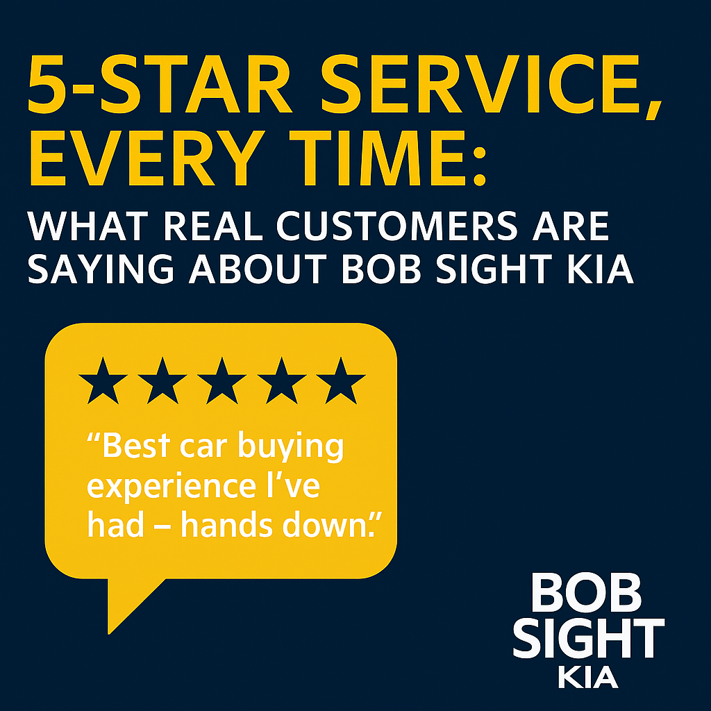 Bob Sight Kia 5-star customer service graphic featuring a smiling customer and bold text reading “5-Star Service, Every Time” with the Bob Sight Kia logo and dealership colors.