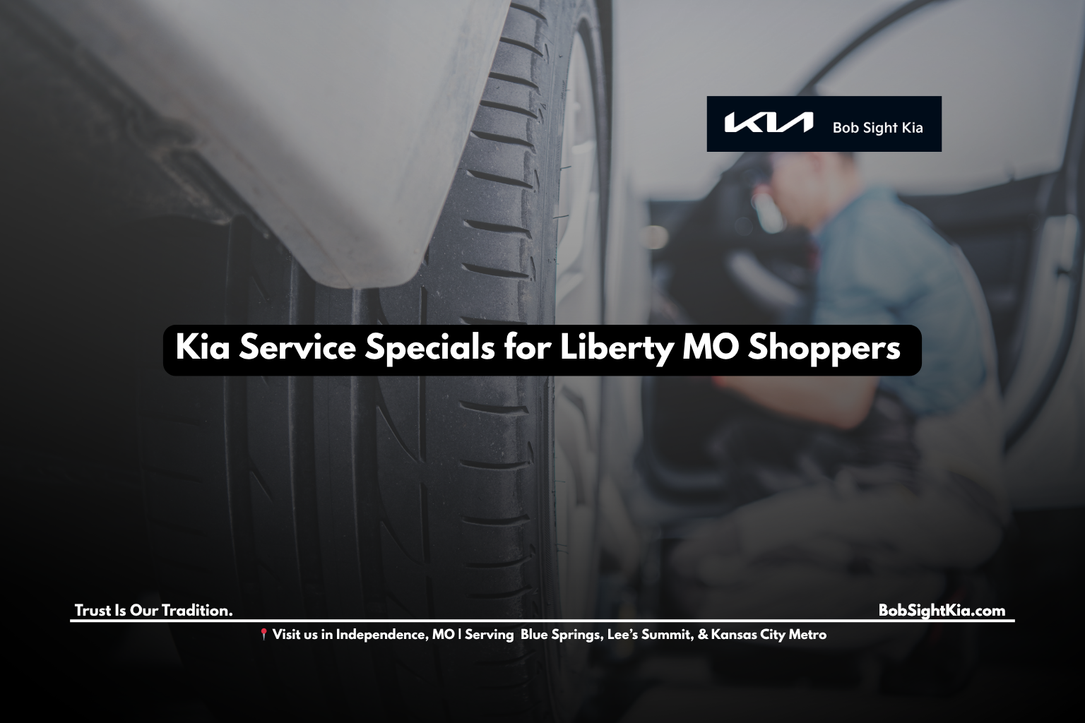 Bob Sight Kia service center near Liberty MO offering seasonal Kia service specials
