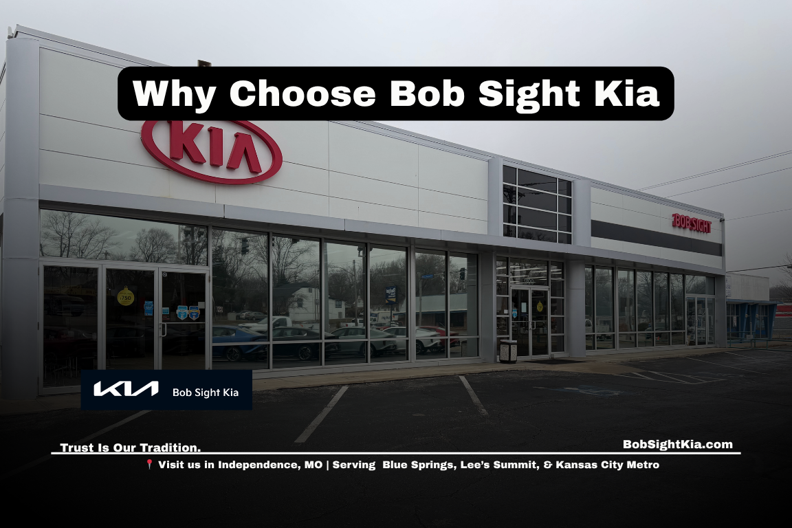 Kia dealership near me in Independence Missouri Bob Sight Kia serving Blue Springs MO and Kansas City Metro drivers