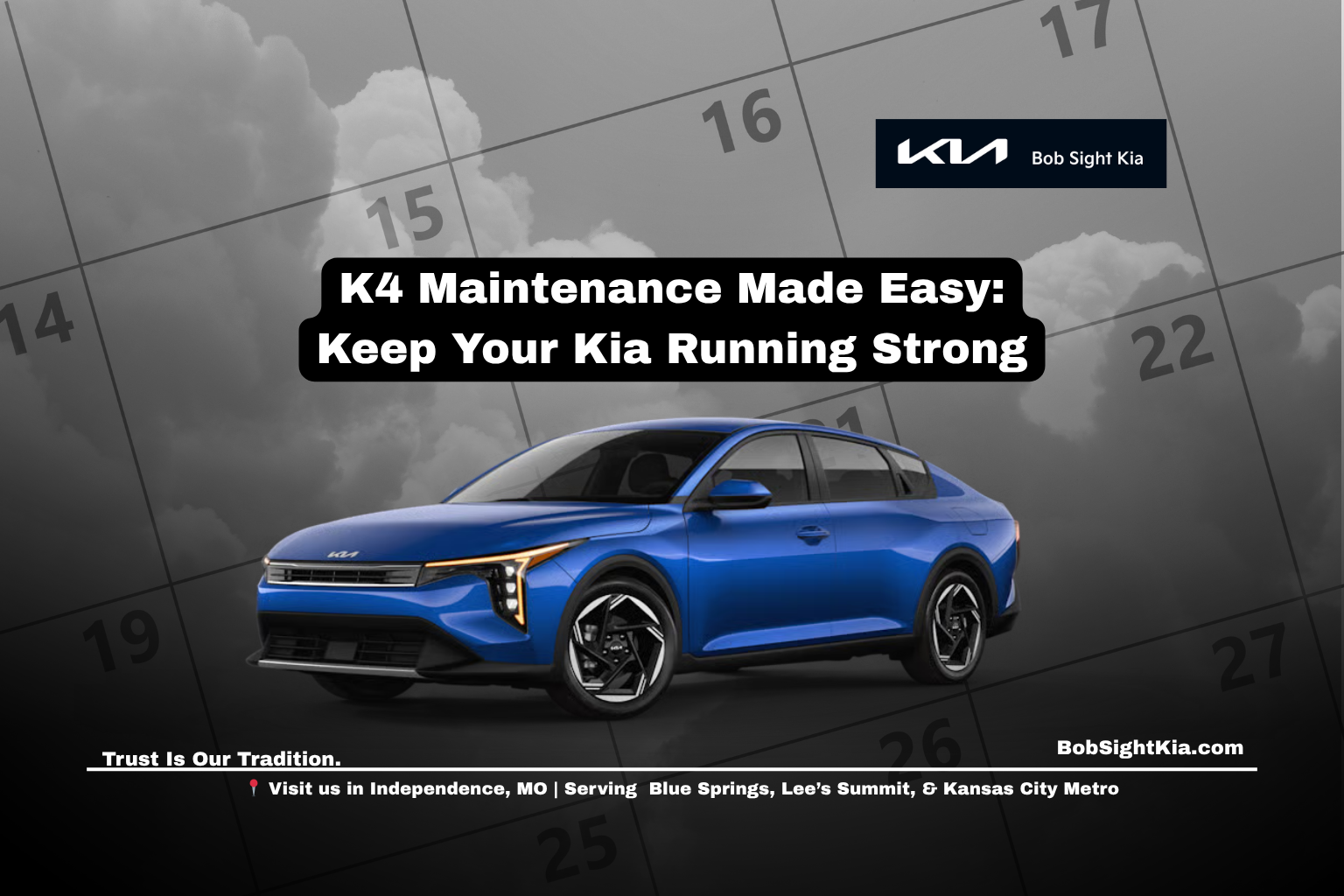 Calendar of scheduled maintenance on a Kia K4 at Bob Sight Kia in Independence Missouri.
