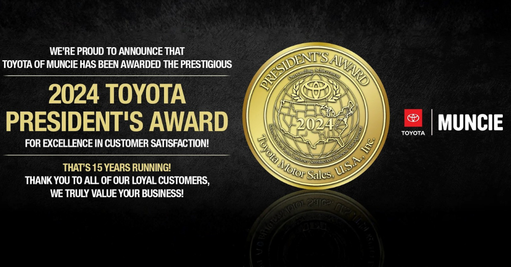 A Tradition of Achievement Toyota of Muncie Wins Presidents' Award for the 15th Time