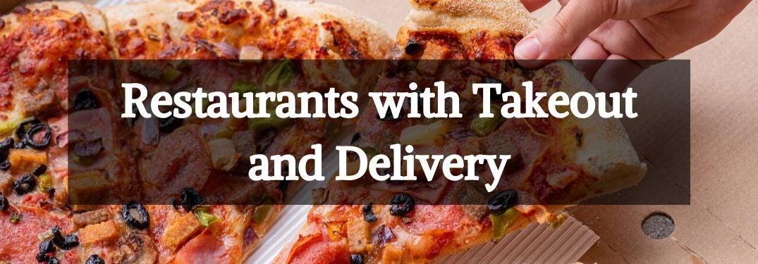 Close Up of Hand Taking Pizza with Black Text Box and White Restaurants with Takeout and Delivery Text