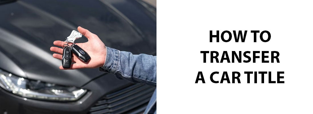 How to Transfer A Car Title