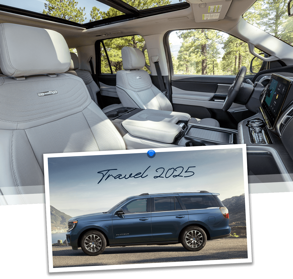 The interior of a 2025 Ford Expedition® SUV and a Polaroid image of a 2025 Expedition parked by a mountain lake under the words “Travel 2025”