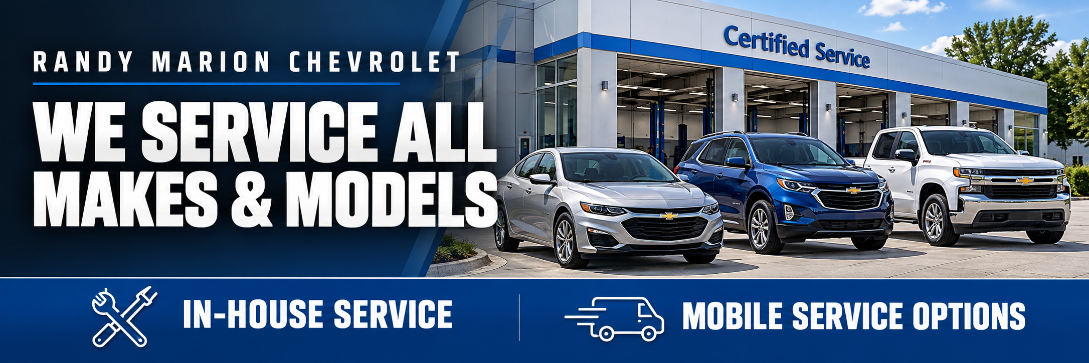 Randy Marion Chevrolet: We service all makes and models. In-house service and mobile service options.