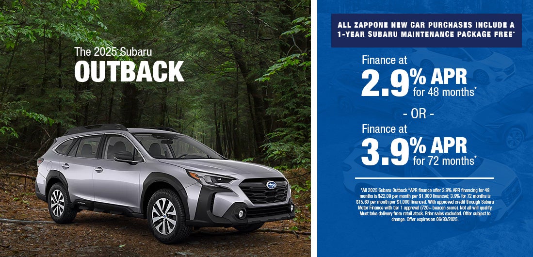 2025 Subaru Outback – Finance at 2.9% APR for 48 months or 3.9% APR for 72 months