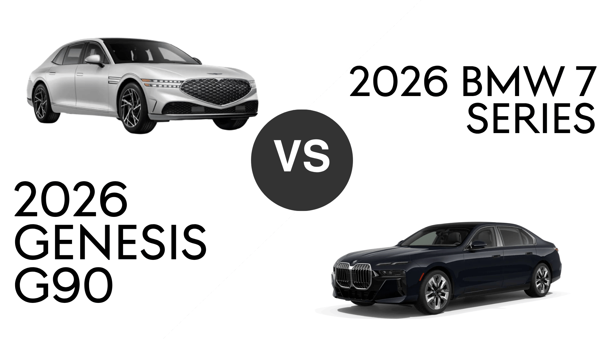 2026 Genesis G90 vs 2026 BMW 7 Series