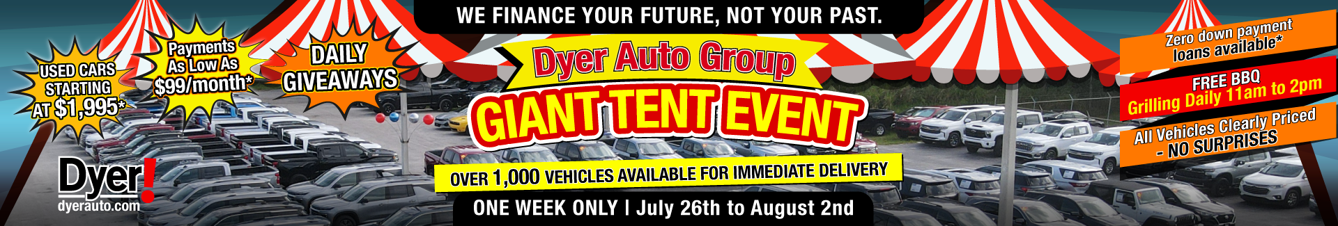Dyer Auto Group Giant Tent Event