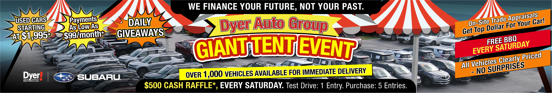 Dyer Auto Group Giant Tent Event