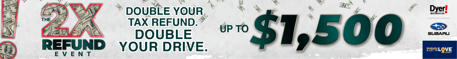 Double Your Tax Refund at Dyer Subaru Vero Beach