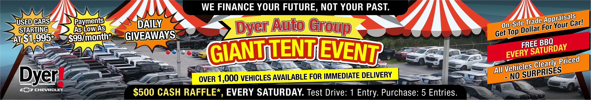 Dyer Auto Group Giant Tent Event