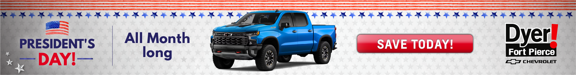 President's Day All Month at Dyer Chevy