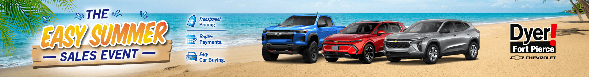 Easy Summer Sale at Dyer Chevy Ft Pierce