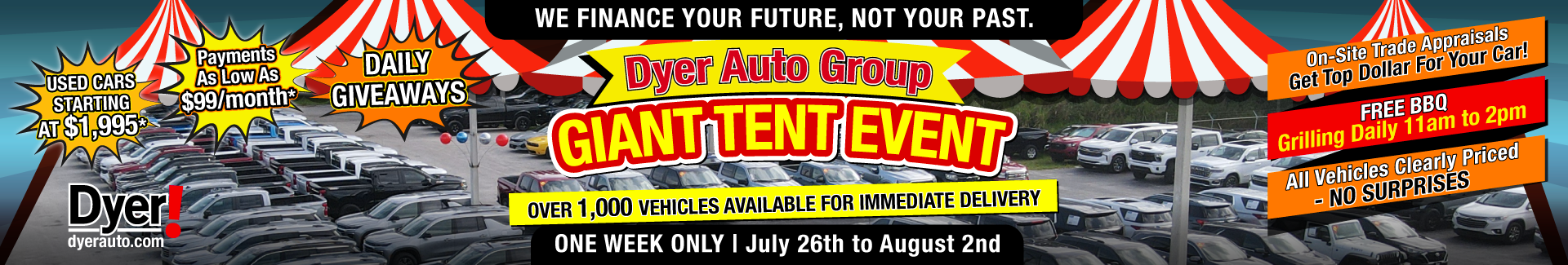 Dyer Auto Group Giant Tent Event
