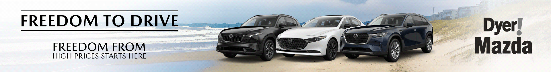 Freedom to Drive at Dyer Mazda in Vero Beach
