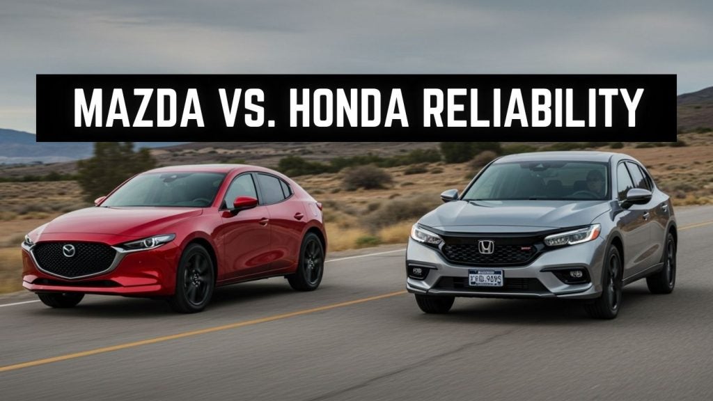 Mazda Vs. Honda Reliability