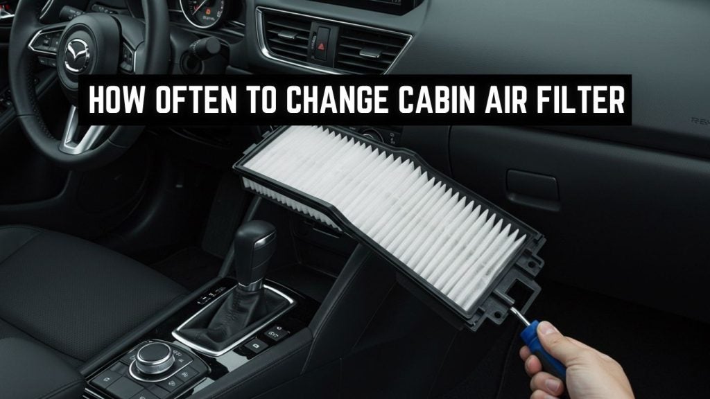 how often to change cabin air filter