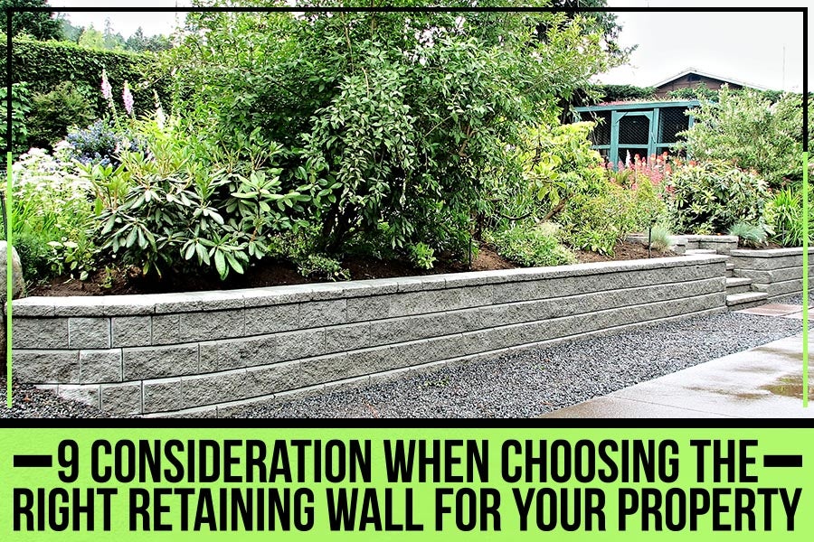 9-consideration-when-choosing-the-right-retaining-wall-for-your-property. Dirt Werx.