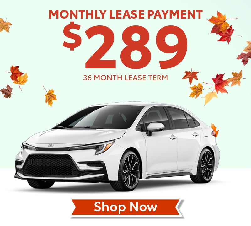 New 2026 Toyota Corolla LE
Monthly Lease Payment $259
36 Month Lease Term